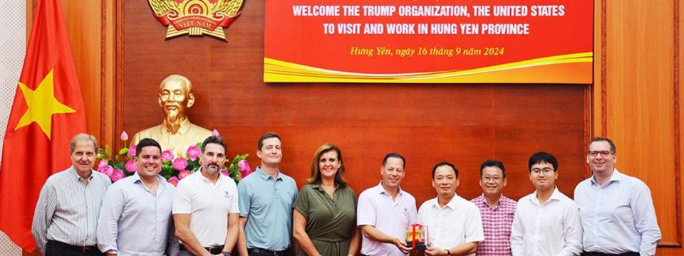 Trump Organization Considering Hotel and Golf Projects in Vietnam’s Hung Yen